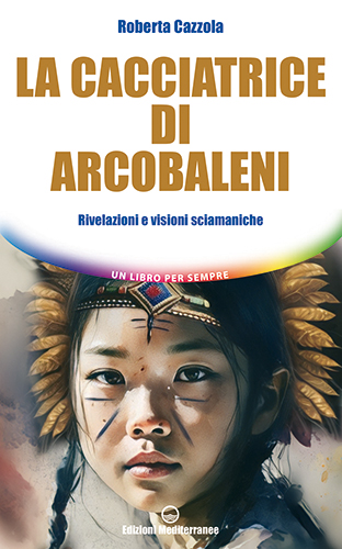 cacciatrice arcobaleni