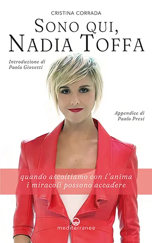 Sono qui, Nadia Toffa