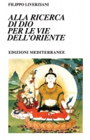 Alla Ricerca di Dio per le Vie dell'Oriente