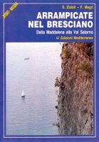Arrampicate nel Bresciano