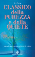 Classico della Purezza e della Quiete