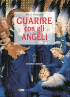 Guarire con gli angeli