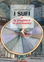 I Sufi e la preghiera in movimento