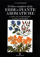 Il libro completo delle erbe e piante aromatiche