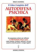 Il libro completo dell'autodifesa psichica