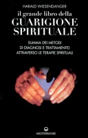 Il grande libro della guarigione spirituale