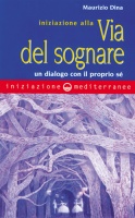 Iniziazione alla via del sognare