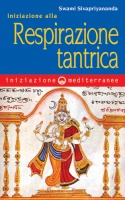 Iniziazione alla respirazione tantrica