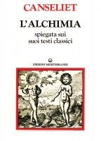 L'alchimia vol.2  spiegata sui suoi testi classici