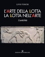 L'Arte della Lotta la Lotta nell'Arte
