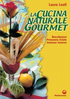 La cucina naturale gourmet