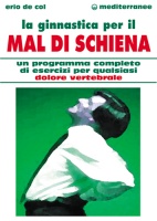 La ginnastica per il mal di schiena