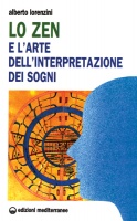 Lo Zen e l'Arte dell'interpretazione dei Sogni
