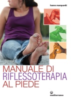 Manuale di riflessoterapia al piede