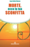 Morte, ecco la tua sconfitta