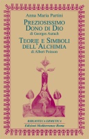 Preziosissimo dono di Dio/teorie e simboli dell'alchimia