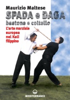Spada e Daga / Bastone e Coltello
