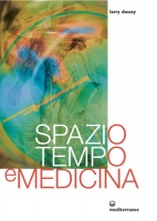 Spazio, Tempo e Medicina