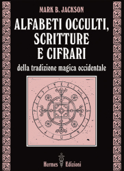 Alfabeti occulti, scritture e cifrari